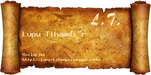 Lupu Tihamér névjegykártya